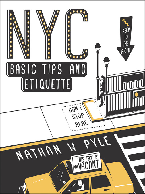 Title details for NYC Basic Tips and Etiquette by Nathan W. Pyle - Available